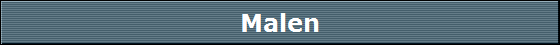 Malen